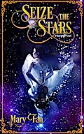Seize the Stars (Starswept, #3)