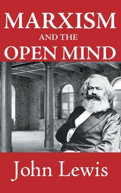 Marxism and the Open Mind
