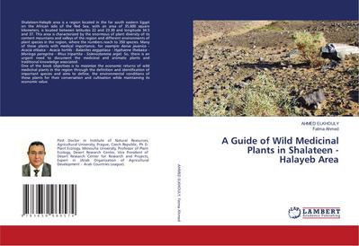 A Guide of Wild Medicinal Plants in Shalateen - Halayeb Area