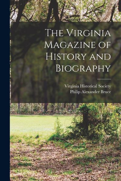 The Virginia Magazine of History and Biography