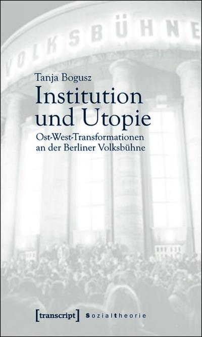 Institution und Utopie