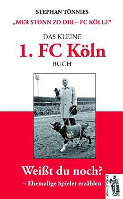 Das kleine 1. FC Köln Buch