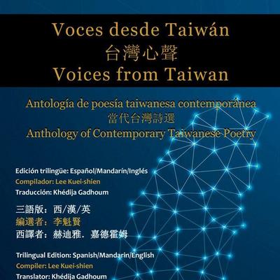 Voces desde Taiwán : antología de poesía taiwanesa contemporánea