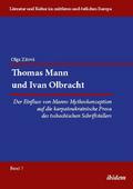 Thomas Mann und Ivan Olbracht