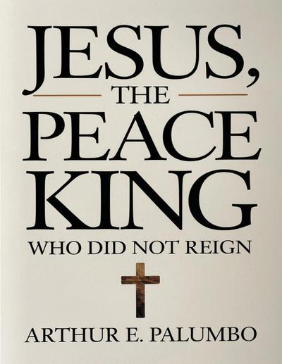 Jesus The Peace King
