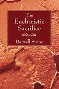 The Eucharistic Sacrifice