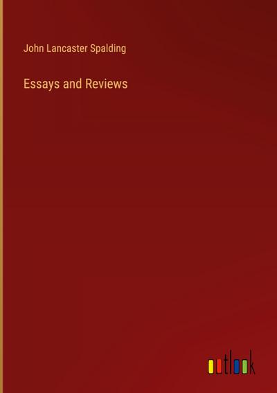 Essays and Reviews