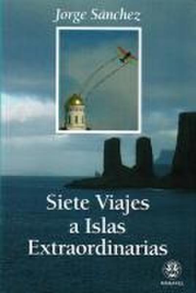 Siete viajes a islas extraordinarias