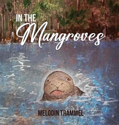 In The Mangroves