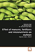 Effect of manures, fertilizers and micronutrients 