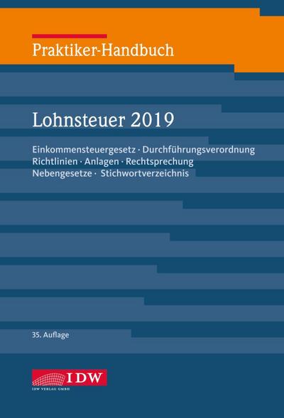 Praktiker-Handbuch Lohnsteuer 2019