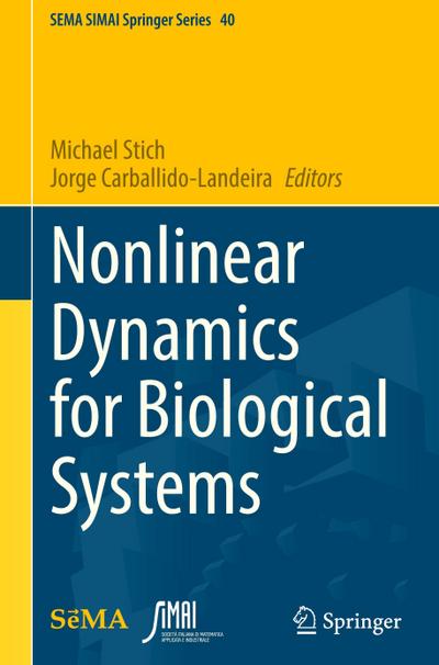 Nonlinear Dynamics for Biological Systems