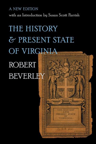 The History and Present State of Virginia