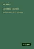 Les femmes sérieuses