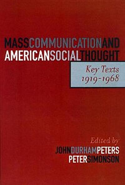 Mass Communication and American Social Thought