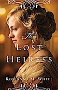 Lost Heiress (Ladies of the Manor Book #1)