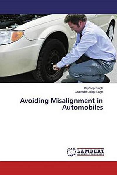 Avoiding Misalignment in Automobiles