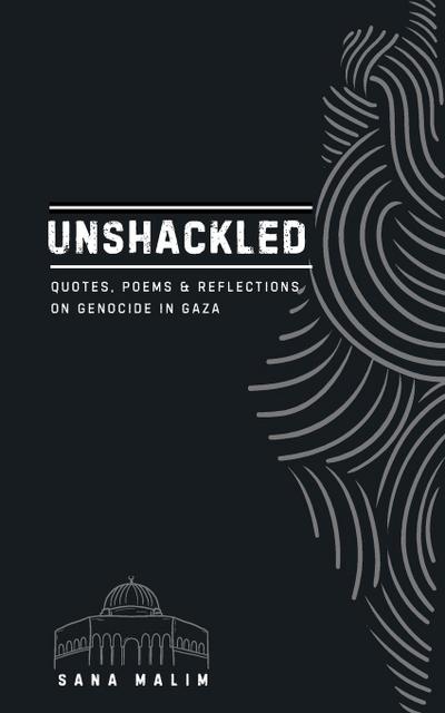 Unshackled