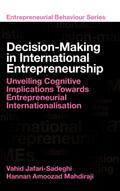 Decision-Making in International Entrepreneurship