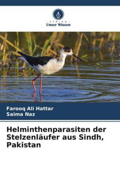 Helminthenparasiten der Stelzenläufer aus Sindh, Pakistan