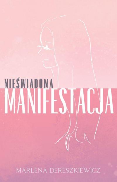 Nie¿wiadoma Manifestacja