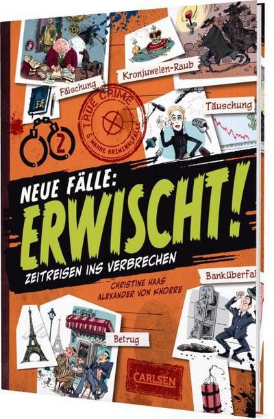 Erwischt! - Neue Fälle