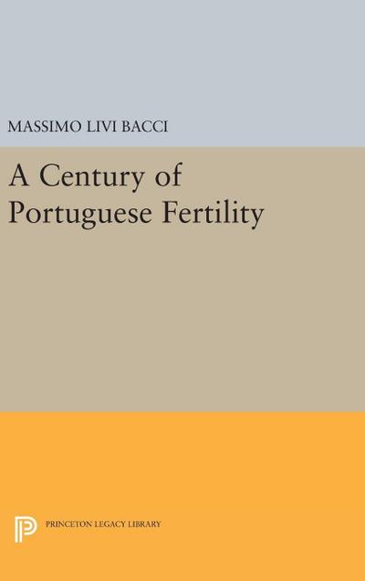 A Century of Portuguese Fertility