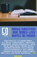 50 Obras maestras que debes leer antes de morir