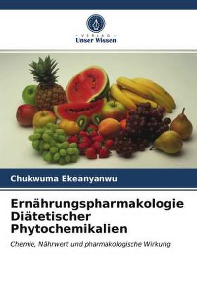 Ernährungspharmakologie Diätetischer Phytochemikalien