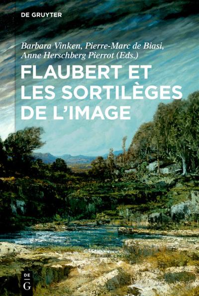 Flaubert et les sortilèges de l’image