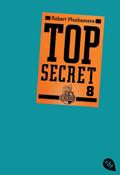 Top Secret 8 - Der Deal