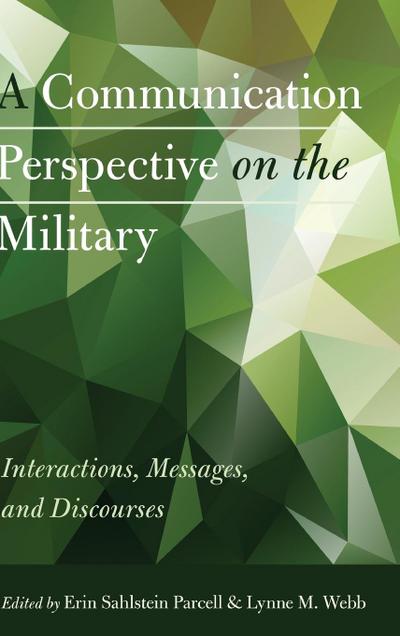 A Communication Perspective on the Military