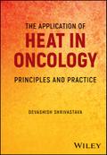 The Application of Heat in Oncology
