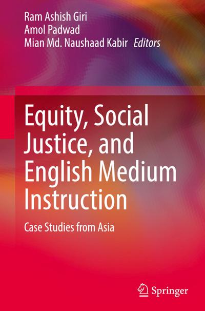 Equity, Social Justice, and English Medium Instruction