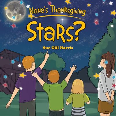 Nana’s Thanksgiving - Stars?