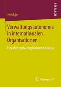 Verwaltungsautonomie in internationalen Organisati