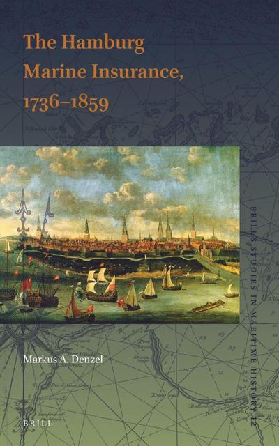 The Hamburg Marine Insurance, 1736-1859