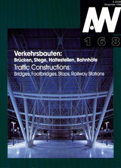 Verkehrsbauten: Brücken, Stege, Haltestellen, Bahnhöfe