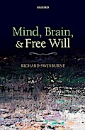 Mind, Brain, and Free Will