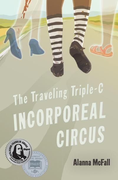 The Traveling Triple-C Incorporeal Circus