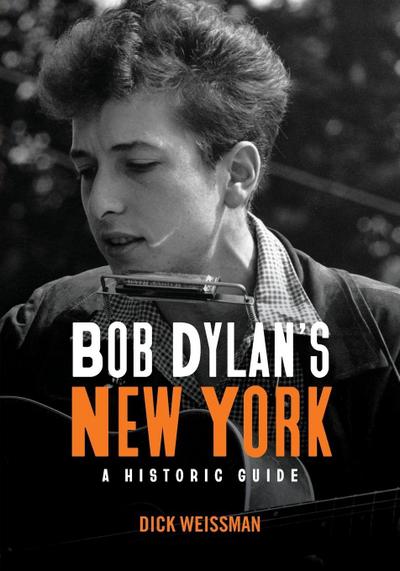 Bob Dylan’s New York