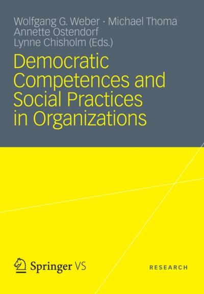 Democratic Competences and Social Practices in Organizations