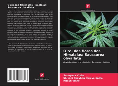 O rei das flores dos Himalaias: Saussurea obvallata