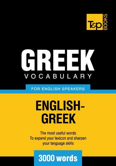 Greek vocabulary for English speakers - 3000 words