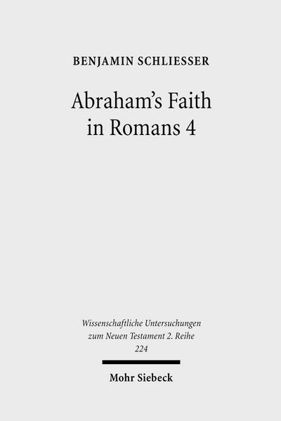 Abraham’s Faith in Romans 4