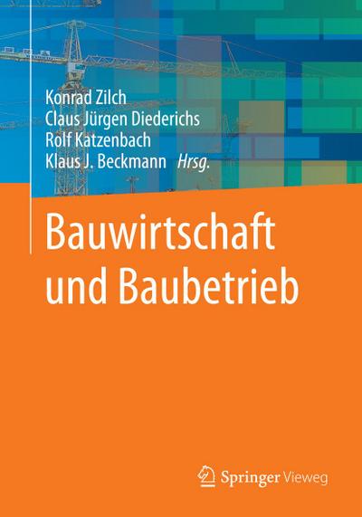 Bauwirtschaft und Baubetrieb