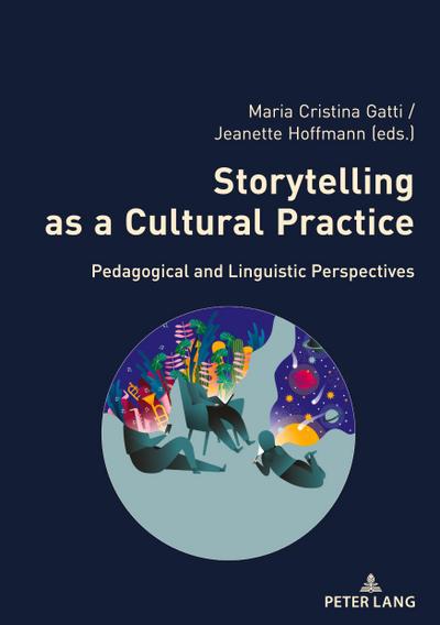 Storytelling as a Cultural Practice
