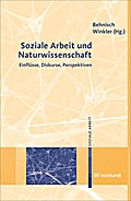 Soziale Arbeit und Naturwissenschaft