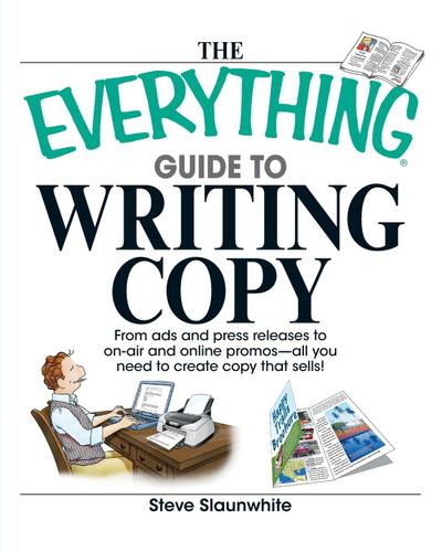 The Everything Guide To Writing Copy