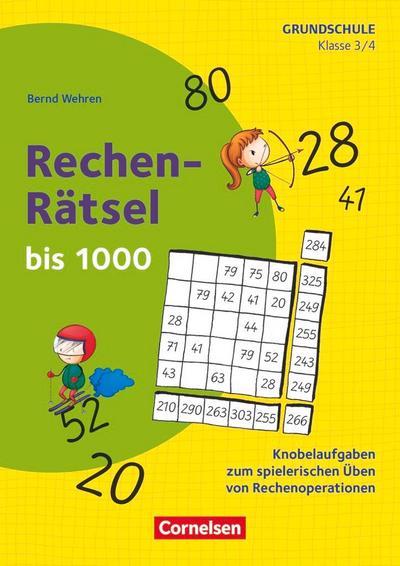 Klasse 3/4 - Rechen-Rätsel bis 1000